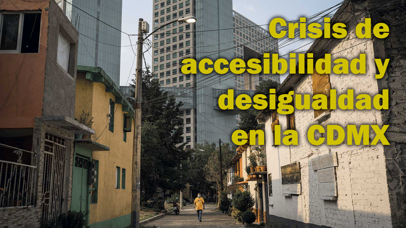 crisis-vivienda Crisis de accesibilidad y desigualdad en la CDMX